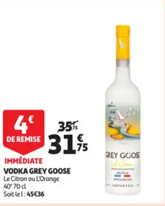 Auchan Vodka grey goose offre