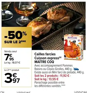Carrefour Market Cailles Farcies Cuisson Express Maitre Coq offre
