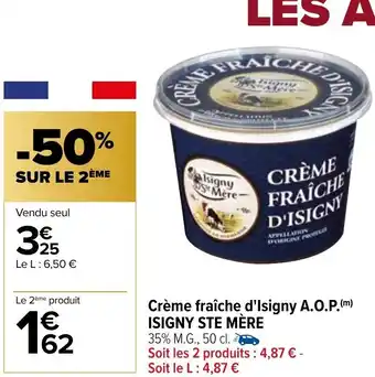 Carrefour Market Creme Fraiche d'Isigny A.O.P Isigny Ste Mere offre