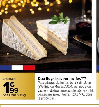 Carrefour Market Duo royal Saveur Truffes offre