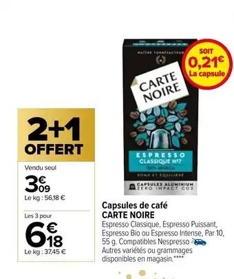Carrefour Market Capsules de Cafe Carte Noire offre