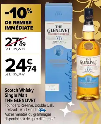Carrefour Market Scotch whisky Single Malt The Glenlivet offre