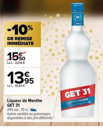 Carrefour Market Liqueur de Menthe Get 31 offre