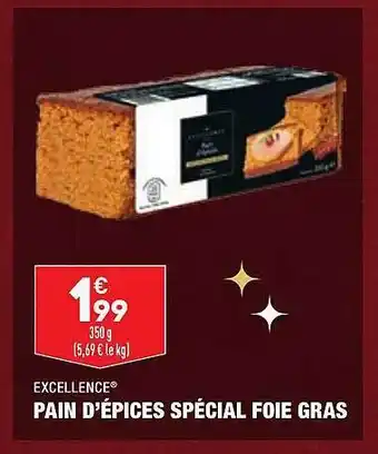 ALDI Pain d'épices spécial foie gras excellence offre