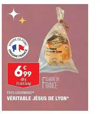 ALDI Véritable jésus de lyon pays gourmand offre