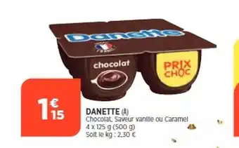 Maximarché Danette offre