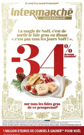 Intermarché Contact Les foies gras offre