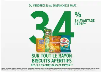 Intermarché Bon Plan sur tout le rayon biscuits apéritifs de marques Vico, Pringles, Belin offre
