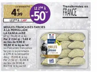 Intermarché Contact Moules françaises farcies à la persillade la cancalaise offre