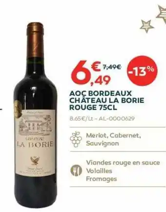 Cabesto Aoc bordeaux château la borie rouge 75cl offre