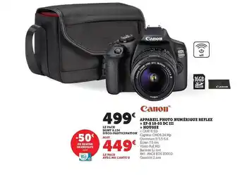 Hyper U Appareil photo numérique reflex + ef-s 18-55 dc iii + housse canon offre