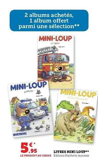 Hyper U Livres mini loup offre