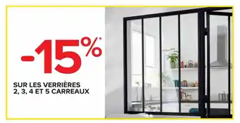 Les verrières 2,3,4 et 5 carreaux