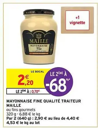 Intermarché Contact Mayonnaise fine qualité traiteur maille offre