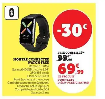Hyper U Montre connectée watch free offre