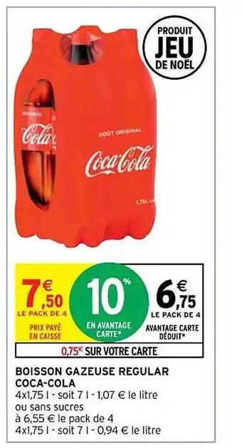 Intermarché Contact Boisson gazeuse regular coca-cola offre