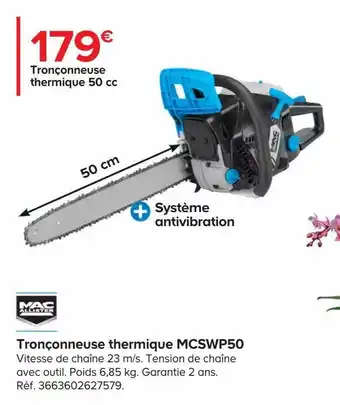 Castorama Tronçonneuse thermique 50 cc mac allister offre