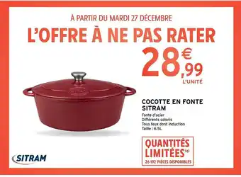 Intermarché Contact Cocotte en fonte sitram offre