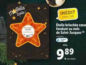 Lidl Étoile briochée cœur fondant au noix de saint-jacques offre