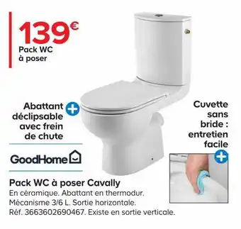 Castorama Pack wc à poser cavally goodhome offre