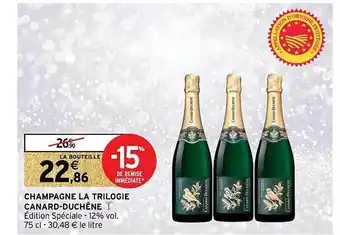 Intermarché Contact Champagne la trilogie canard-duchêne offre