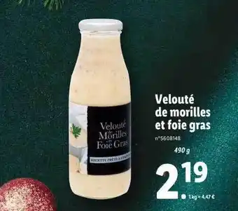 Lidl Velouté de morilles et foie gras offre