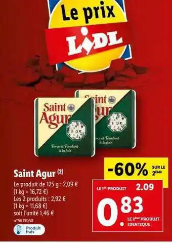 Lidl Saint agur offre