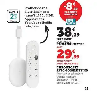 Hyper U Chromecast avec google tv hd offre