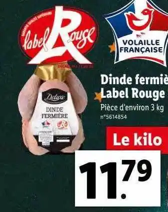 Lidl Dinde fermière label rouge deluxe offre