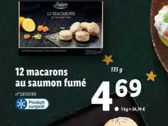 Lidl 12 macarons au saumon fumé deluxe offre