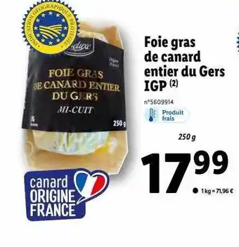 Lidl Foie gras de canard entier du gers igp deluxe offre
