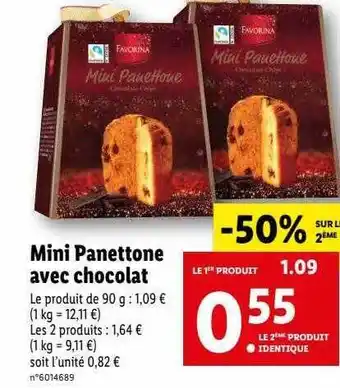 Lidl Mini panettone avec chocolat favorina offre