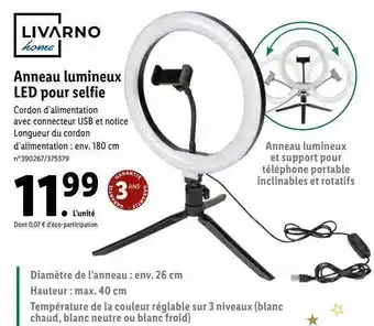 Lidl Anneau lumineux led pour selfie livarno home offre