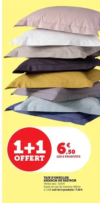 Hyper U Taie d'oreiller 63 x 63 cm ou 50 x 70 cm offre