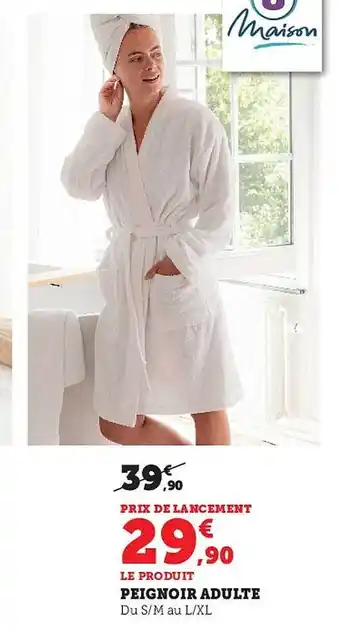 Hyper U Peignoir adulte u maison offre
