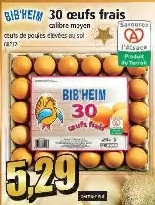 30 œufs frais calibre moyen bib'heim