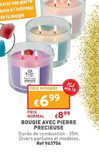 Trafic Bougie avec pierre precieuse offre