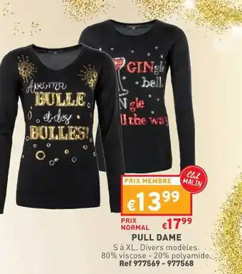 Trafic Pull dame offre