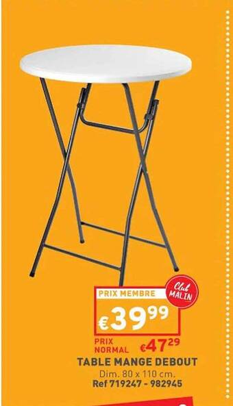 Trafic Table mange debout offre