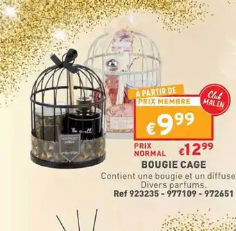 Trafic Bougie cage offre