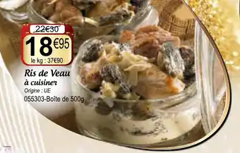 Gel 2000 Ris de veau offre