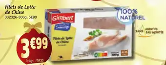 Gel 2000 Filets de lotte de chine offre