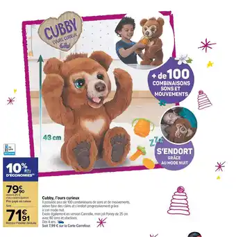 Carrefour Market Cubby, l'ours curieux offre
