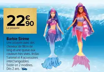 Carrefour Market Barbie sirène offre