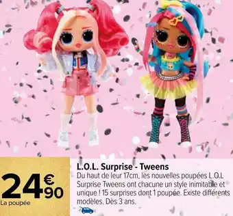 Carrefour Market L.O.L. surprise - tweens offre
