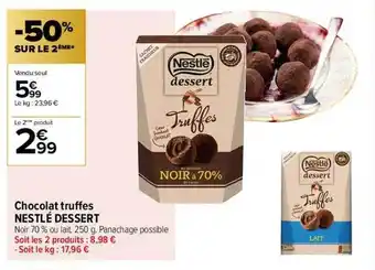 Carrefour Contact Chocolat truffes nestlé dessert offre