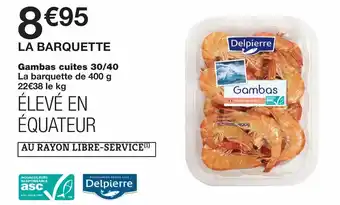 Gambas cuites 30/40