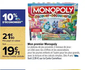 Carrefour Market Mon Premier Monopoly offre