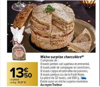 Carrefour Miche surprise charcutière offre
