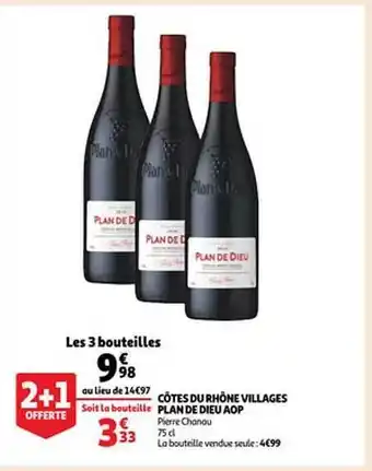 Auchan Côtes du rhône villages plan de dieu aop pierre chanau offre